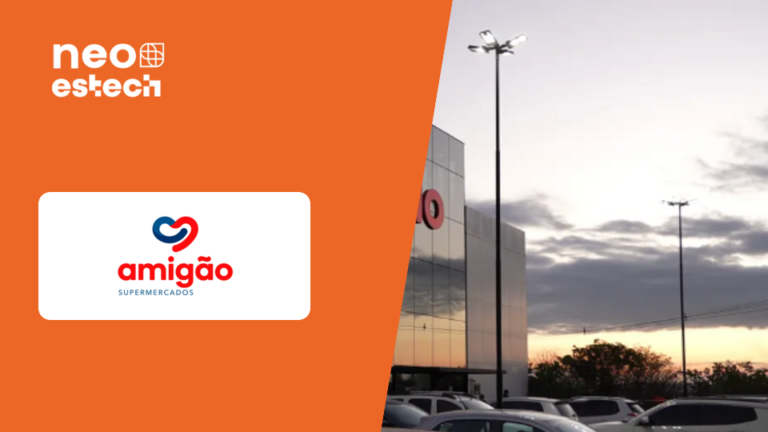 Case NEO ESTECH - Grupo Amigão Supermercados